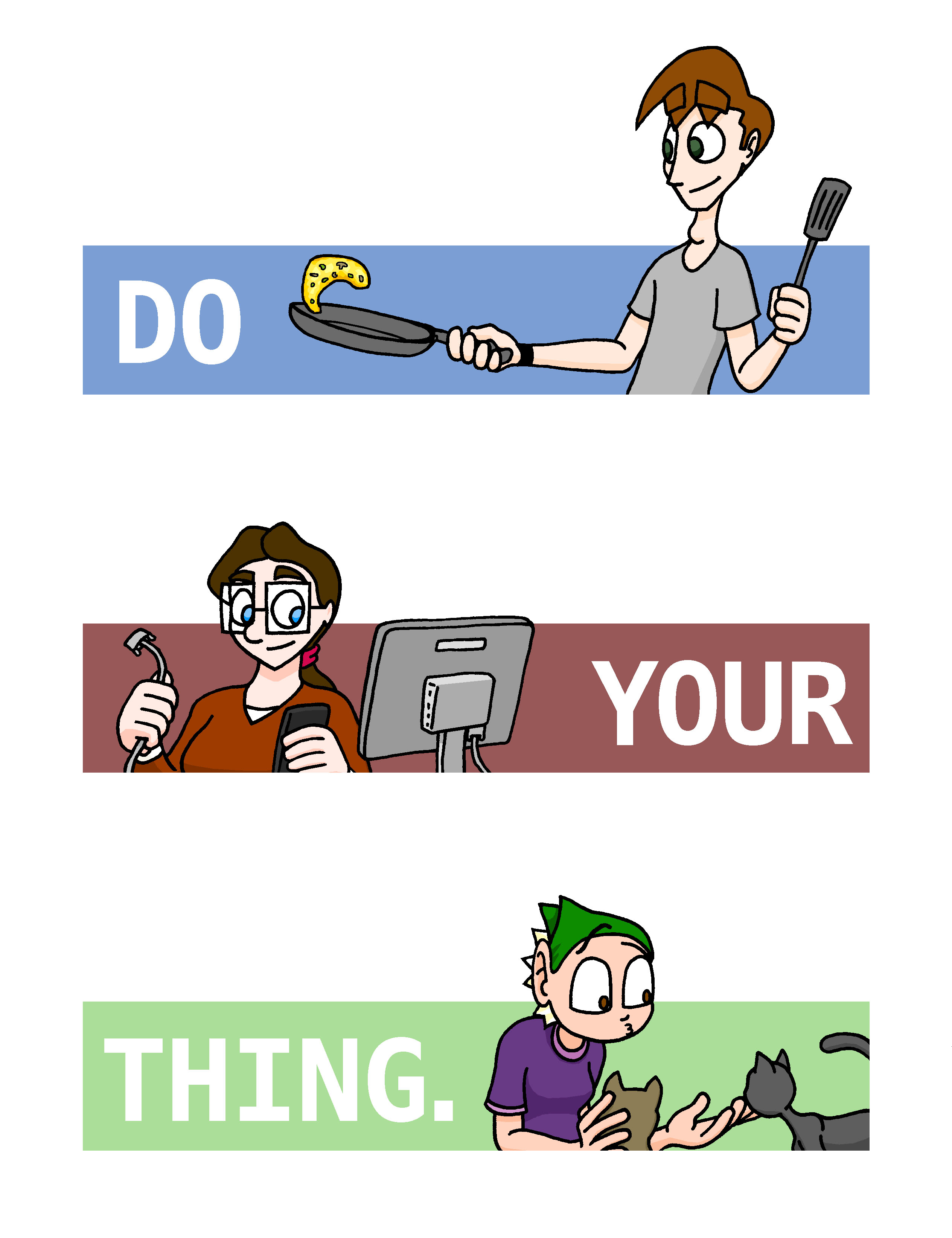 "Do Your Thing" 8x10 Print "Do Your Thing" 8x10 Print